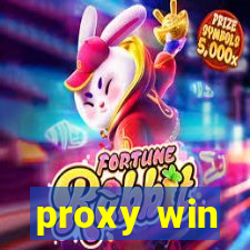 proxy win